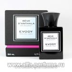парфюм Evody Parfums Reve d`Anthala