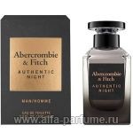 парфюм Abercrombie & Fitch Authentic Night Homme