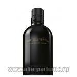 парфюм Bottega Veneta Pour Homme Parfum