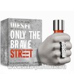 парфюм Diesel Only The Brave Street