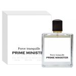парфюм Prime Minister Force Tranquille