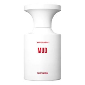 BORNTOSTANDOUT Mud