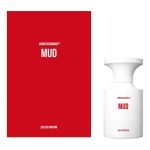 парфюм BORNTOSTANDOUT Mud