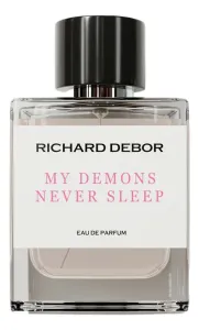 Richard Debor My Demons Never Sleep