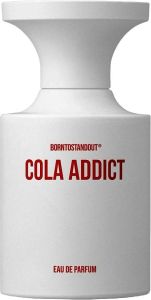 BORNTOSTANDOUT Cola Addict