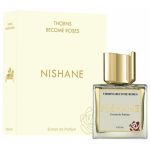 парфюм Nishane Thorns Become Roses
