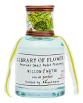 парфюм Library of Flowers Willow & Water