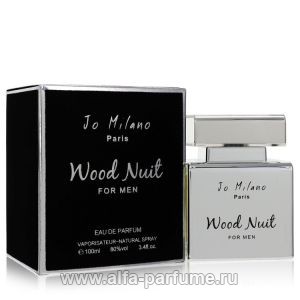 Jo Milano Wood Nuit