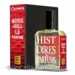 Histoires de Parfums L'Olympia Music Hall