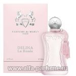 парфюм Parfums de Marly Delina La Rosee
