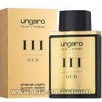 парфюм Ungaro Ungaro Pour L`Homme III Oud