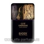 Evody Parfums Cite Onyrique