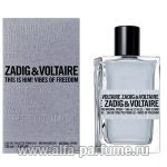 парфюм Zadig et Voltaire This is Him! Vibes of Freedom