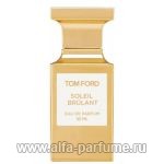 парфюм Tom Ford Soleil Brulant