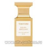 парфюм Tom Ford Soleil Brulant