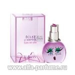 парфюм Lanvin Eclat D`Arpege Eyes On You