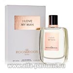 парфюм Roos & Roos I Love My Man