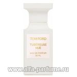 Tom Ford Tubereuse Nue