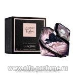 парфюм Lancome La Nuit Tresor