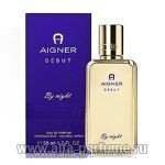 парфюм Aigner Debut by Night