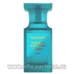 Tom Ford Fleur de Portofino Acqua