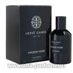 парфюм Herve Gambs Infusion Noire