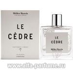 парфюм Miller Harris Le Cedre