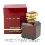 парфюм Boucheron Trouble