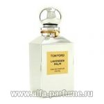 парфюм Tom Ford Lavender Palm