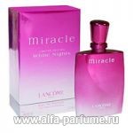 парфюм Lancome Miracle White nights