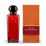 парфюм Hermes Eau de Rhubarbe Ecarlate