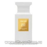 парфюм Tom Ford Soleil Blanc