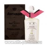 парфюм Penhaligon's Anthology Night Scented