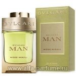 парфюм Bvlgari Man Wood Neroli