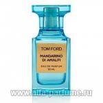 Tom Ford Mandarino di Amalfi 