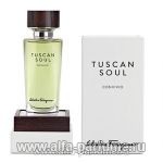 парфюм Salvatore Ferragamo Tuscan Soul Convivio