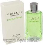 парфюм Lancome Miracle Homme L'Aquatonic